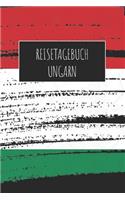 Reisetagebuch Ungarn: 6x9 Reise Journal I Notizbuch mit Checklisten zum Ausfüllen I Perfektes Geschenk für den Trip nach Ungarn für jeden Reisenden