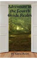 Adventure in the Fourth Grade Realm