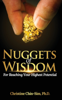 Nuggets of Wisdom for Reaching Your Highest Potential