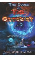 The Curse of the Gateway
