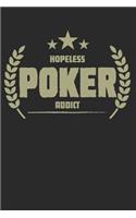 Hopeless Poker Addict