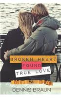 Broken Heart Found True Love