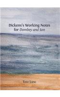 Dickens's Working Notes for 'Dombey and Son'