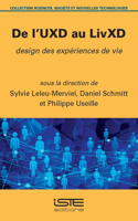 De l'UXD au LivXD: Design des experiences de vie