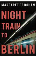 Night Train to Berlin