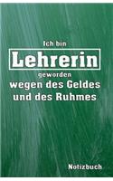 Ich Bin Lehrerin Notizbuch