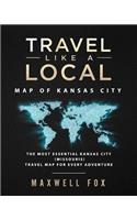 Travel Like a Local - Map of Kansas City: The Most Essential Kansas City (Missouri) Travel Map for Every Adventure