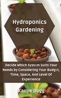 Hydroponics Gardening