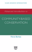 Advanced Introduction to Community-based Conservation