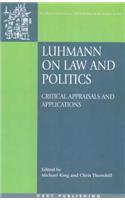 Luhmann on Law and Politics PB