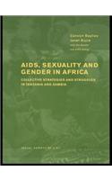 AIDS Sexuality and Gender in Africa