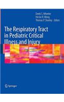 The Respiratory Tract in Pediatric Critical Illness and Injury