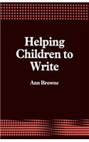 Helping Children to Write