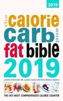 The Calorie, Carb & Fat Bible 2019