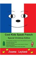 Cool Kids Speak French - Special Christmas Edition