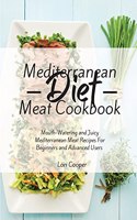 Mediterranean Diet Meat Cookbook