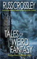 Tales of Weird Fantasy