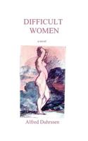 Difficult Women