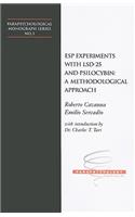 ESP Experiments with LSD-25 and Psilocybin