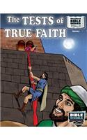 Tests of True Faith