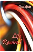 Life Rewired