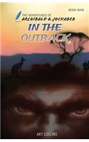In the Outback (The Adventures of Archibald and Jockabeb)