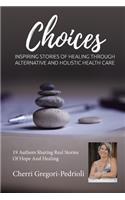 Cherri Gregori Pedrioli Choices