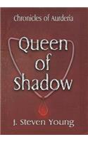 Queen of Shadow