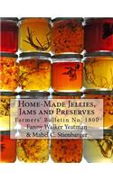 Home-Made Jellies, Jams and Preserves