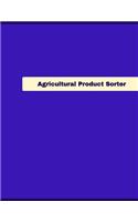 Agricultural Product Sorter Log