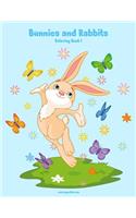 Bunnies and Rabbits Coloring Book 1: (1 Bunnies and Rabbits)
