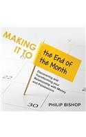 Making it to the End of the Month
