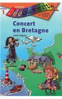 Concert En Bretagne, Niveau 1