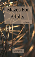 Mazes for Adults