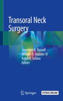 Transoral Neck Surgery