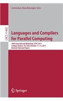 Languages and Compilers for Parallel Computing: 30th International Workshop, Lcpc 2017, College Station, Tx, Usa, October 11-13, 2017, Revised Selected Papers
