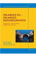 Enlarged EU - Enlarged Neighbourhood