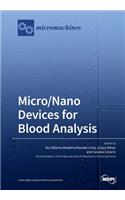 Micro/Nano Devices for Blood Analysis