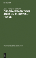 Grammatik von Johann Christian Heyse