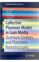 Collective Plasmon-Modes in Gain Media