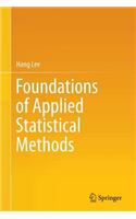 Foundations of Applied Statistical Methods