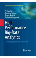 High-Performance Big-Data Analytics: Computing Systems and Approaches