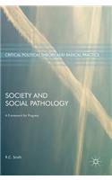 Society and Social Pathology