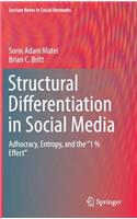 Structural Differentiation in Social Media