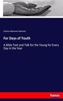 For Days of Youth