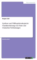 Synthese und NMR-spektroskopische Charakterisierung von Oxim- und Oximether-Verbindungen