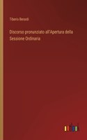 Discorso pronunziato all'Apertura della Sessione Ordinaria