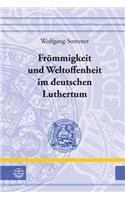 Frommigkeit Und Weltoffenheit Im Deutschen Raum