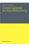 Hochschuldidaktik Der Zukunftsforschung