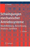 Schwingungen Mechanischer Antriebssysteme